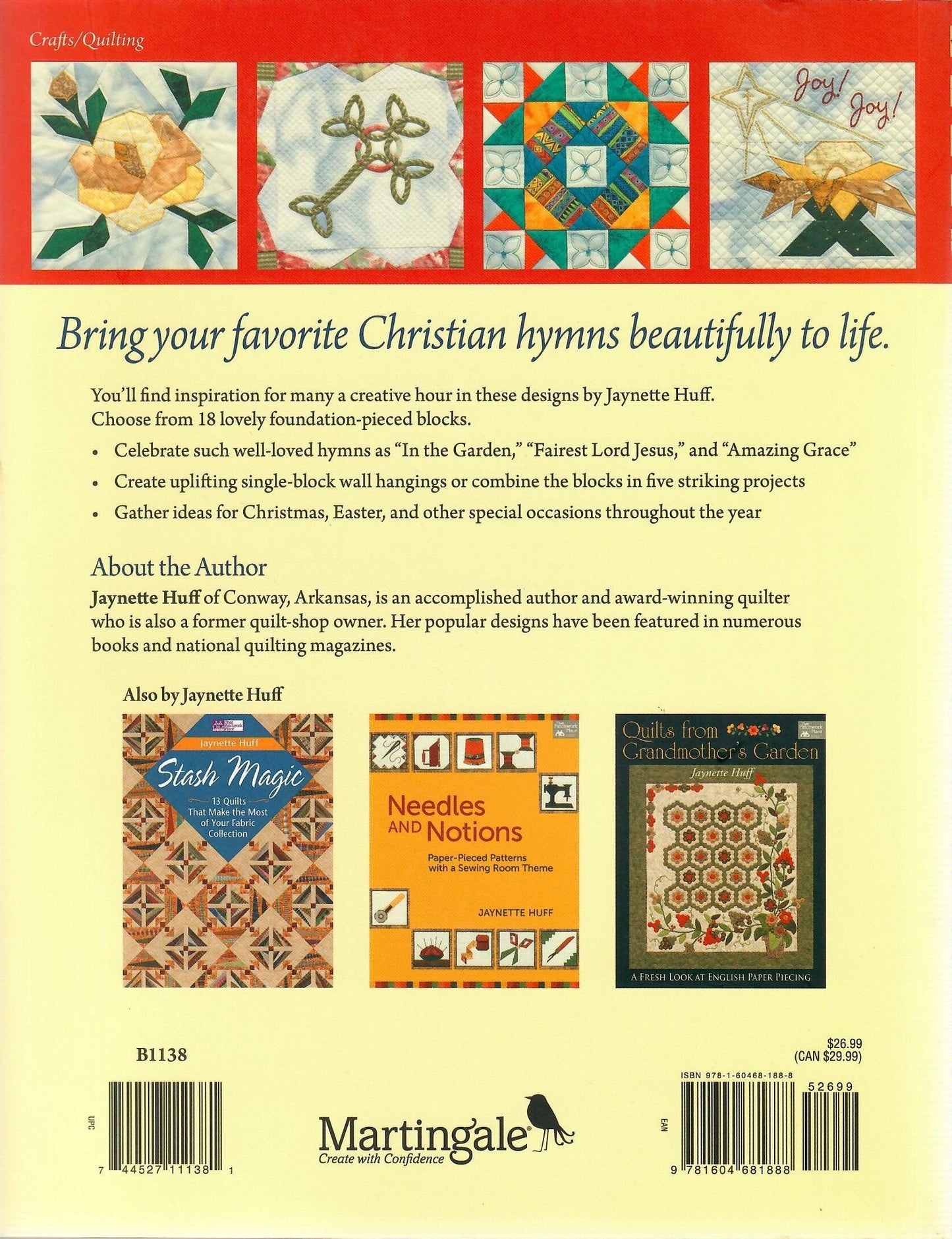 Paper Piecing Quilts of Praise: Patterns Inspired by Beloved Hymns by Jaynette Huff