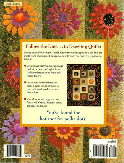 Follow the Dots to Dazzling Quilts by Joan Segna & Jayme Crow