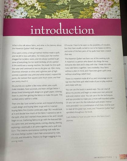 Maverick Quilts: Using Large-Scale Prints, Novelty Fabrics & Panels with Panache by Alethea Ballard